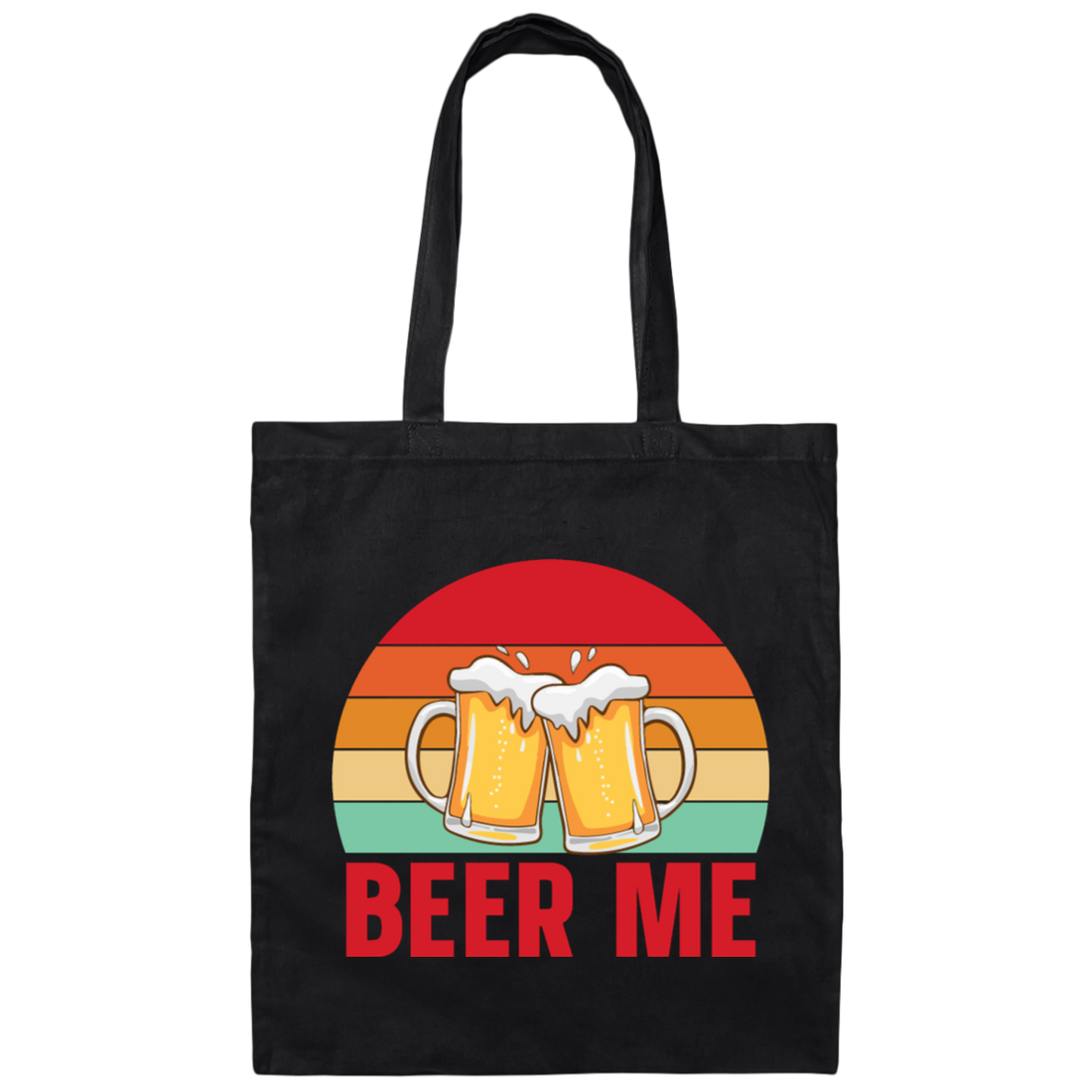 Beer Me, Retro Beer, Cheer Up, Retro Drinking Canvas Tote Bag