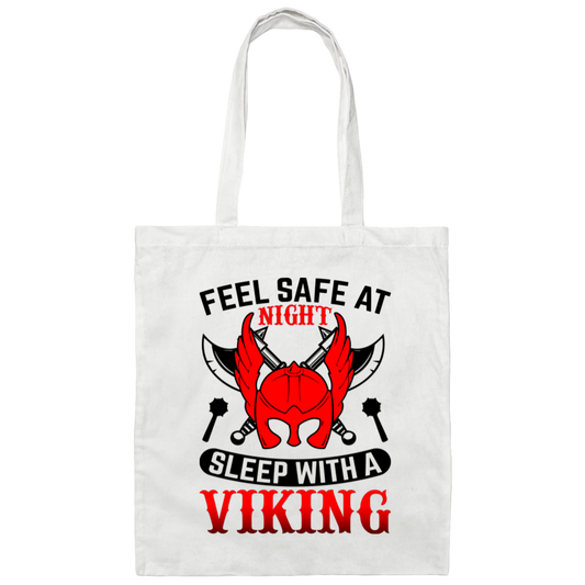 Feel Safe At Night, Sleep With A Viking Canvas Tote Bag