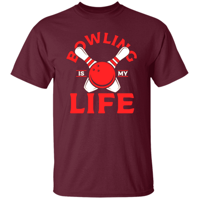 Bowling Strike, Life Of Player, Bowling Is My Life, Love Bowling Gift Unisex T-Shirt