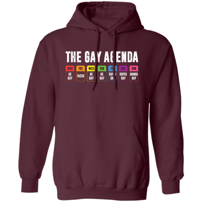 The Gay Agenda, Gay All Week, Super Gay, Brunch Gay Pullover Hoodie