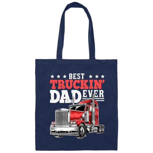 Truck Lover, Best Truckin Dad Ever, Love Truckin In Vintage, Dad Gift Canvas Tote Bag