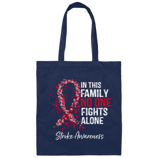 In This Family No One Fights Alone Stroke Canvas Tote Bag