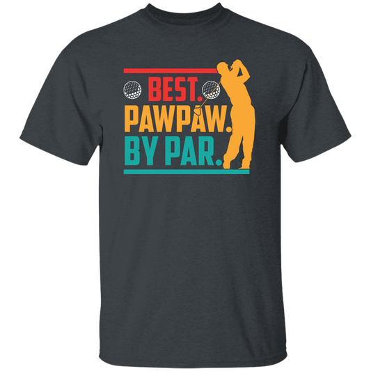 Best Pawpaw By Par, Love Golf, Golfing, Retro Golf Sport Unisex T-Shirt