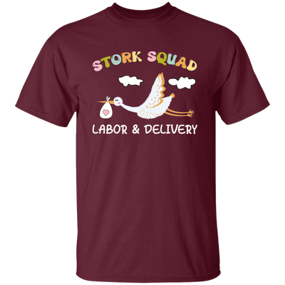 Stork Squad, Labor And Delivery, Delivery Baby Unisex T-Shirt