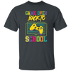 Game Over Back To School, Play Station Game, Love My School Unisex T-Shirt