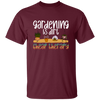 Gardening Is Dirt Cheap Therapy Small Cute Garden Unisex T-Shirt