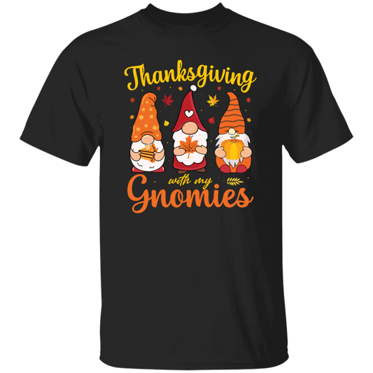 Thanksgiving With My Gnomies, Thanksgiving's Day Unisex T-Shirt