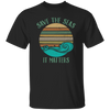 Environmentalist Ocean Awareness, Save The Seas, It Matters, Our Seas Unisex T-Shirt