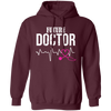 Doctor Gifts, Medical Student, Future Doctor, Doctor Student Gift Pullover Hoodie