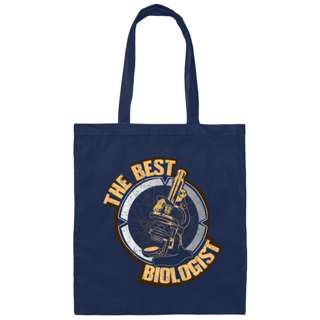 Biology Job, Biologists Is Natural Scientist, Love Biologist, World Canvas Tote Bag