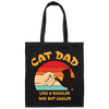 Cat Dad, Like A Regular Dad But Cooler, Cat Lover, Retro Cat Canvas Tote Bag