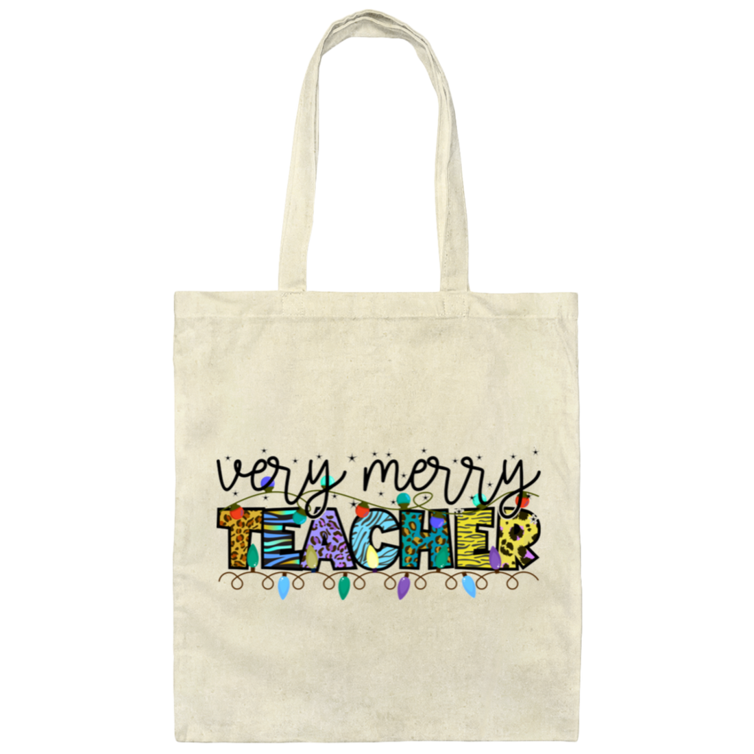 Very Merry Teacher, Merry Christmas, Trendy Christmas, Xmas Lights Canvas Tote Bag