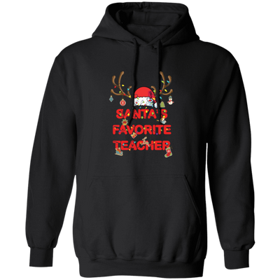 Santa Favorite Teacher, Santa Teacher, Funny Santa, Deer Santa Pullover Hoodie