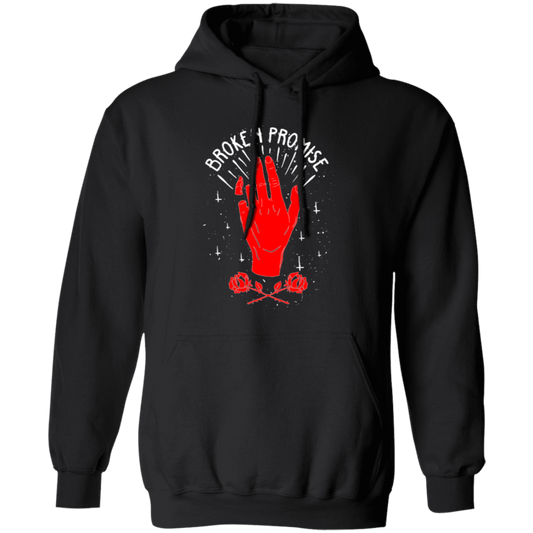 Broken Promise, Do Not Promise Me, Lier, Be Reliable Person, Red Hand Pullover Hoodie