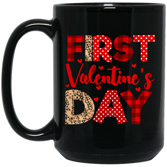 First Valentine's Day, Cute Valentine, Heart Pattern Black Mug