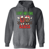 I Put Out For Santa, Love Santa, Groovy Santa, Xmas Pullover Hoodie