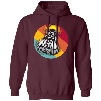 Retro Unique Badminton, Shuttlecock Perfect Gift Idea, For All Badminton Players And Lovers Pullover Hoodie