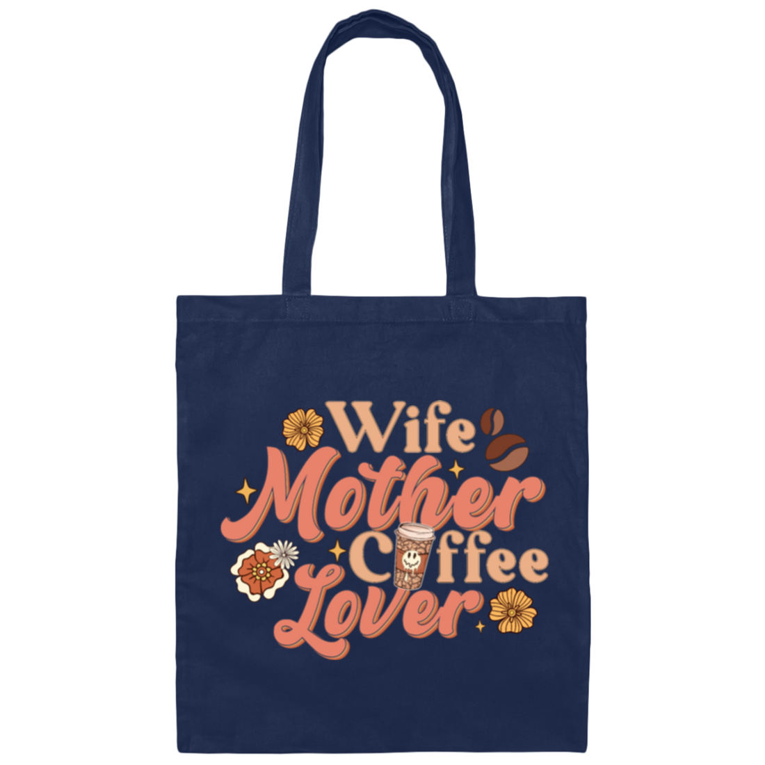 Love Wife Gift, Mothers Gift, Coffee Lover, Retro Love Coffee, Best Wife Canvas Tote Bag