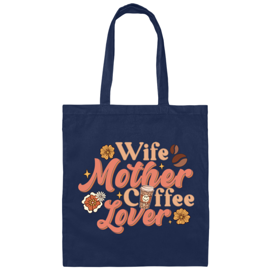 Love Wife Gift, Mothers Gift, Coffee Lover, Retro Love Coffee, Best Wife Canvas Tote Bag