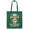 Love Dog Grommer, Because Dog Owners, Retro Viantage Love Dog Canvas Tote Bag