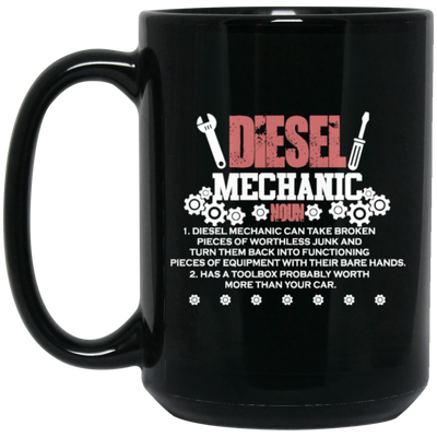 Diesel Mechanic, Can Take Broken Pieces Of Worthless Junk, Toolbox Black Mug