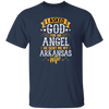 I Asked God For Angel, He Sent Me My Arkansas Wife, My Best Wife, Lover Gift Unisex T-Shirt