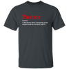 Pastor Definition, Pastor Noun, Pastor Lover, Best Pastor Unisex T-Shirt