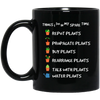 I Plant in My Spare Time, Talk With Plants, Buy Plants Black Mug