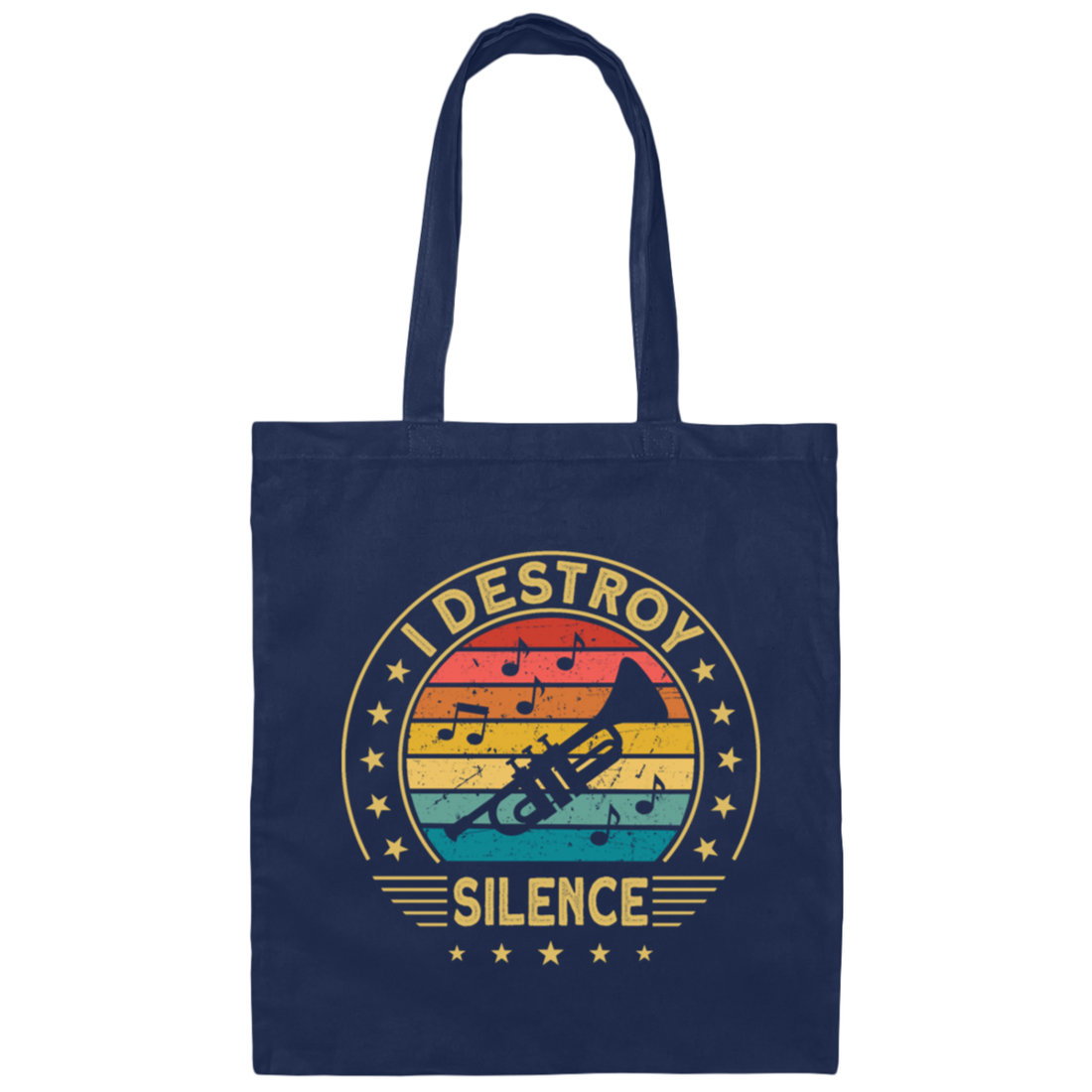 Destroy The Silence Love Music Love Trumpet Canvas Tote Bag