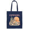 Cowboy Lover Gift, Cowgirl Life In Desert, Long Live Cowgirl Canvas Tote Bag