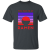 Love Ramen Noodle Abstract, Retro Feeling Hungry, Ramen Lover Unisex T-Shirt