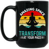 Amazing Space Transform At Your Pace, Retro Yoga Black Mug