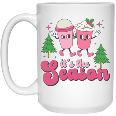 It's The Season, Tis The Season, Pink Christmas, Xmas Cup White Mug