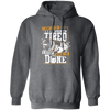 I Don't Stop When I'm Tired, I Stop When I'm Done, Do The Gym Pullover Hoodie