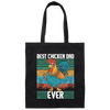 Saying Best Chicken Dad Ever, Distressed Poultry Farmer Gift Canvas Tote Bag