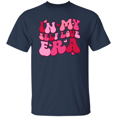 In My Self Love Era, Love Era, Groovy Love, Groovy Valentine, Valentine's Day, Trendy Valentine Unisex T-Shirt