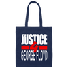 Justice For George Floyd, Black Lives Matter, Black Lives Love Gift Canvas Tote Bag