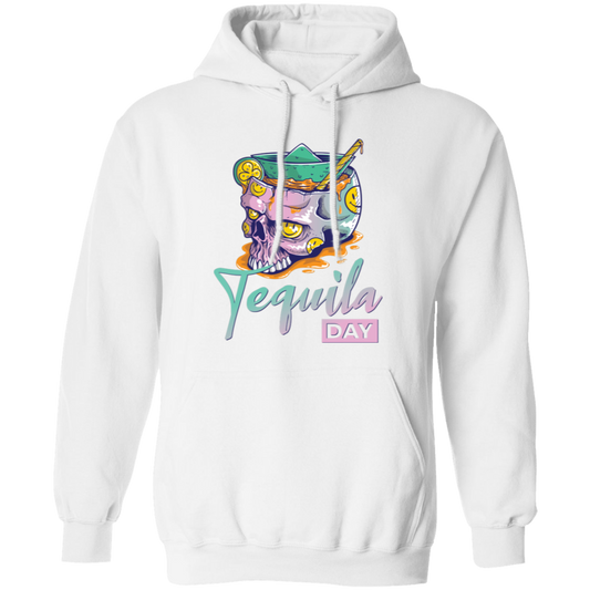 Tequila Day, Tequila In Skull Glass, Happy Tequila Pullover Hoodie