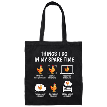 Love Chickens, Research Chickens In My Spare Time Canvas Tote Bag