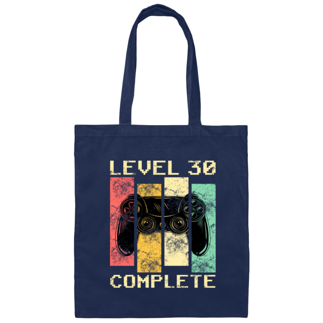 Level 30 Complete 30 Years Old Thirty Birthday Canvas Tote Bag