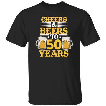 Cheers And Beers To 50 Years, 50th Birthday Gift, Love 50 Years To Live Unisex T-Shirt