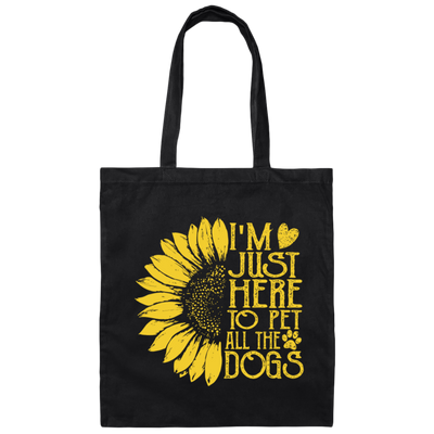 I Am Just Here To Pet All The Dogs, Sunflower Retro Style Canvas Tote Bag