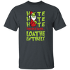 Hate Hate Hate, Double Hate, Loathe Entirely, Angry Grinch, Merry Christmas, Trendy Christmas Unisex T-Shirt