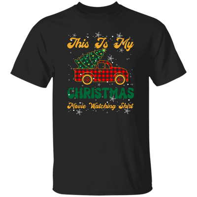 This Is My Christmas Movie Watching, Merry Christmas, Trendy Christmas Unisex T-Shirt