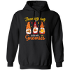 Thanksgiving's Day, Thanksgiving With My Gnomies Pullover Hoodie