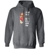 Jesus Lover, Believe In Jesus, I Saw That, But I Still Love You Pullover Hoodie