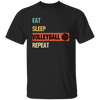 Eat Sleep Volleyball Repeat, Love Sport, Best Volleyball, Love Balls Unisex T-Shirt