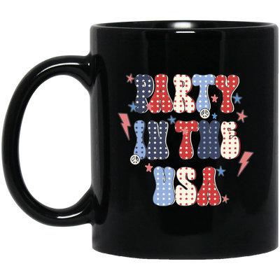 Party In The USA, American Party, July 4th Black Mug