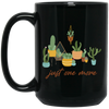 Just One More, Love To Plant Trees, Best Of Trees Black Mug