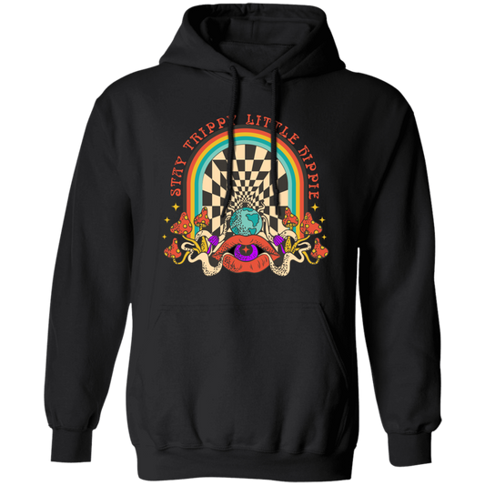 Stay Trippy Little Hippie, Groovy Hippie, Mushroom Pullover Hoodie